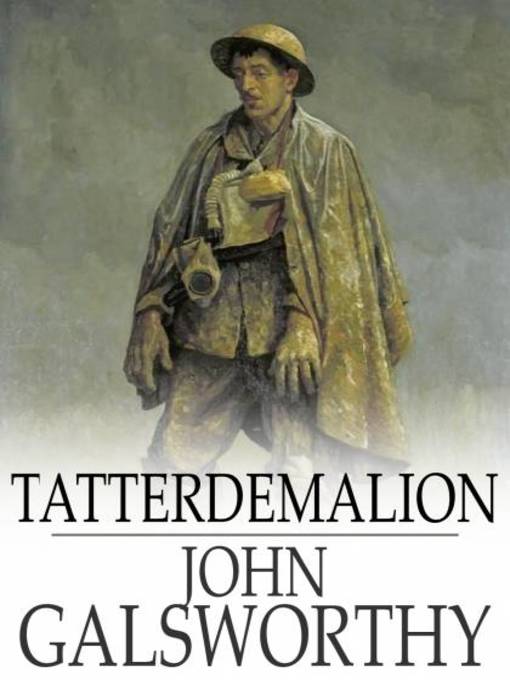 Title details for Tatterdemalion by John Galsworthy - Available